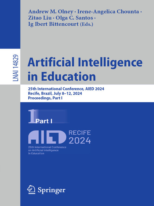Title details for Artificial Intelligence in Education by Andrew M. Olney - Available